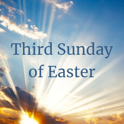 3rd Sunday of Easter